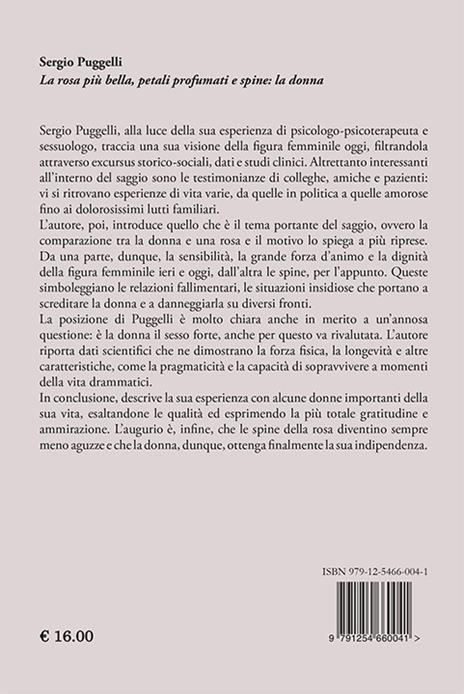 La rosa più bella, petali profumati e spine: la donna - Sergio Puggelli - 2