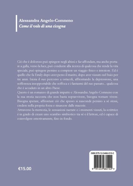 Come il volo di una cicogna - Alessandra Angelo Comneno - 2