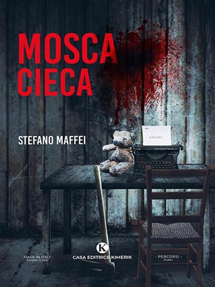 Mosca cieca - Stefano Maffei - ebook