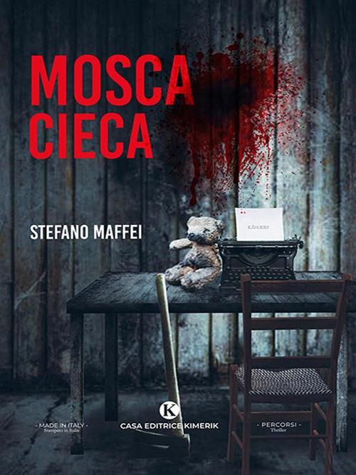 Mosca cieca - Stefano Maffei - ebook