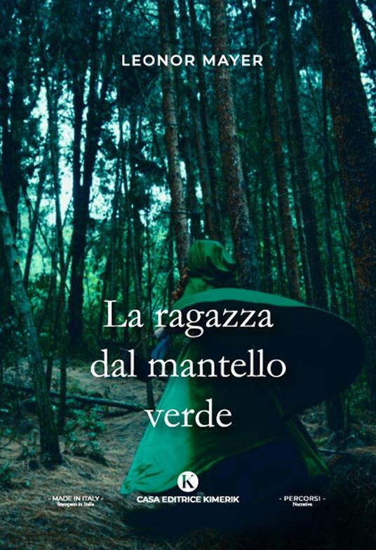 La ragazza dal mantello verde - Leonor Mayer - ebook