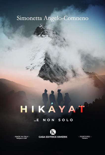 Hikayat... e non solo - Simonetta Angelo-Comneno - copertina