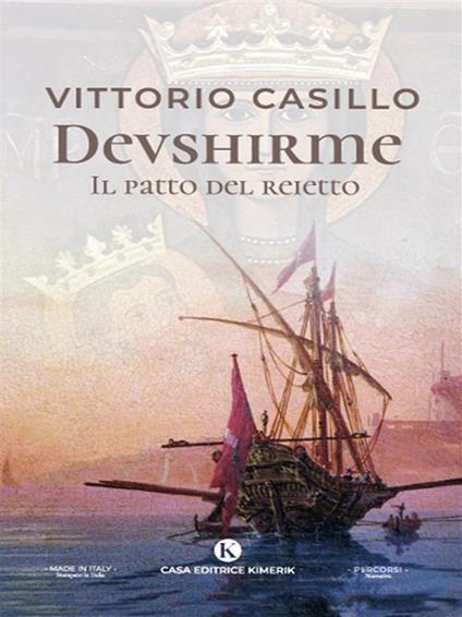 Devshirme. Il patto del reietto - Vittorio Casillo - ebook