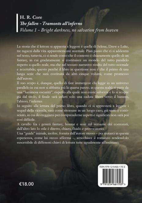The fallen. Tramonto all'inferno. Vol. 1: Bright darkness, no salvation from heaven - H. R. Core - 2