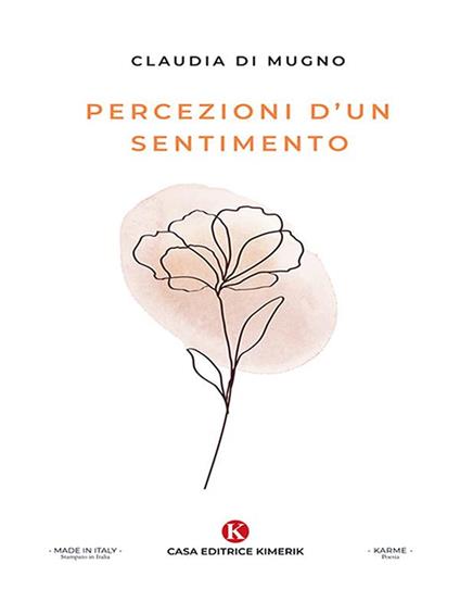 Percezioni d'un sentimento - Claudia Di Mugno - ebook