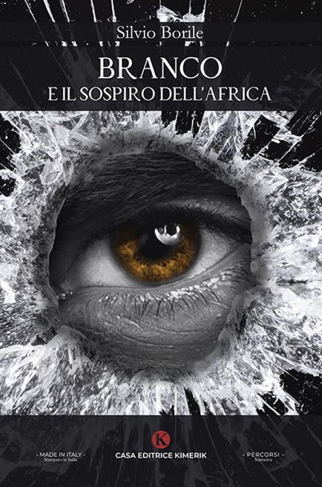 Branco e il sospiro dell'Africa - Silvio Borile - copertina
