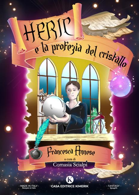 Heric e la profezia del cristallo - Francesca Annese - copertina