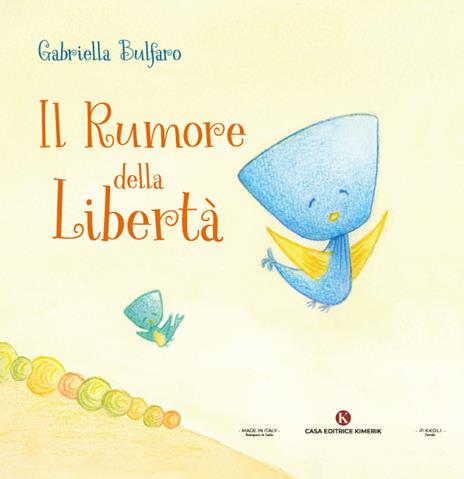 Il rumore della libertà - Gabriella Bulfaro - copertina