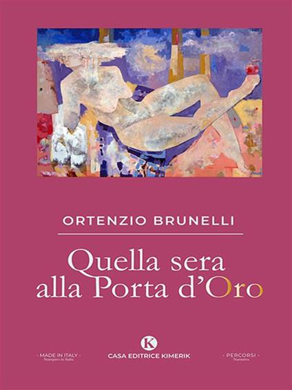 Quella sera alla Porta d'Oro - Ortenzio Brunelli - ebook