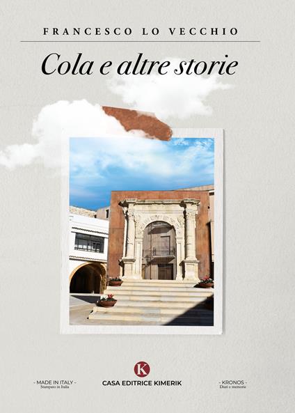Cola e altre storie - Francesco Lo Vecchio - copertina