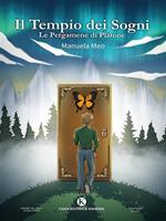 Il tempio dei sogni. Le pergamene di Platone