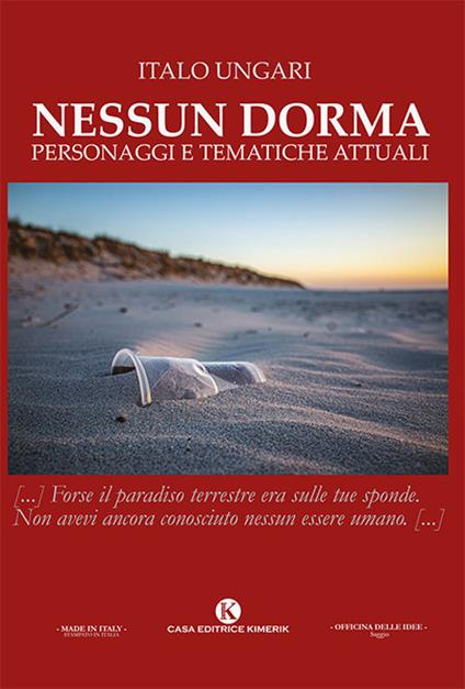Nessun dorma. Personaggi e tematiche attuali - Italo Ungari - copertina