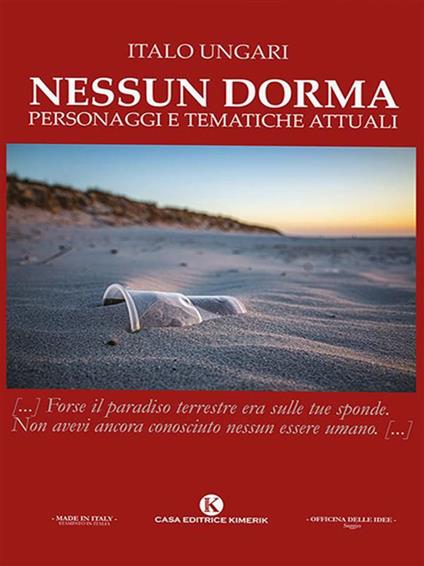 Nessun dorma. Personaggi e tematiche attuali - Italo Ungari - ebook