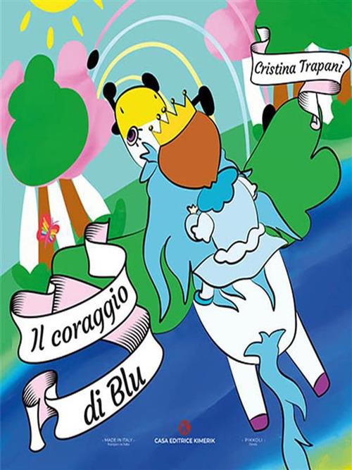 Il coraggio di Blu - Cristina Trapani - ebook