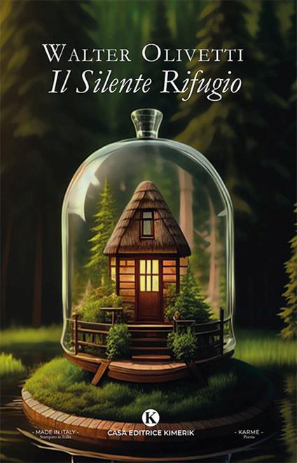 Il silente rifugio - Walter Olivetti - copertina