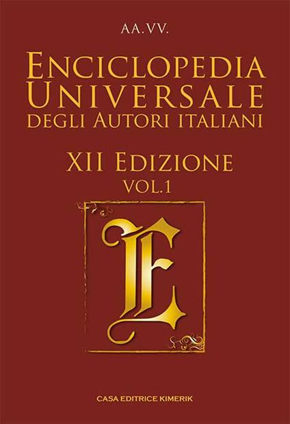 Enciclopedia universale degli autori italiani 2024. Vol. 1 - copertina