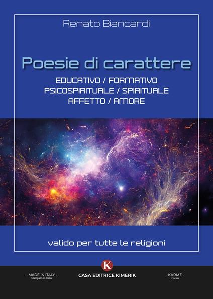 Poesie di carattere educativo/formativo/psicospirituale/spirituale/affetto/amore. Valido per tutte le religioni - Biancardi Renato - copertina