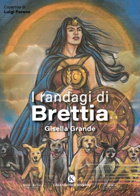 I randagi di Brettia - Gisella Grande - copertina