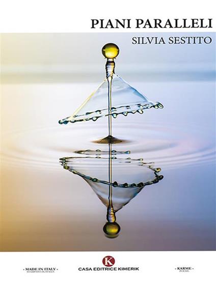Piani paralleli - Silvia Sestito - ebook