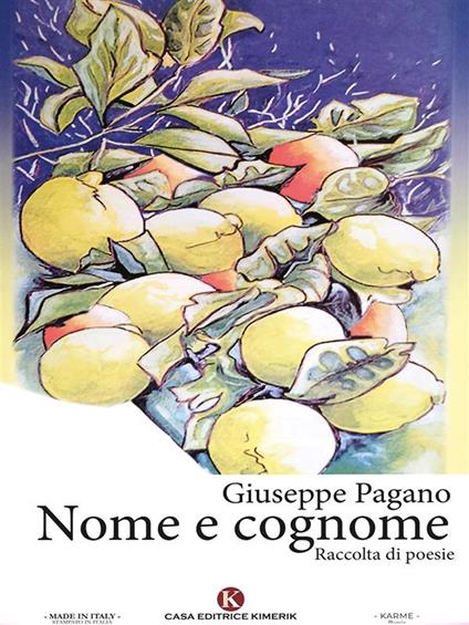 Nome e cognome - Giuseppe Pagano - ebook