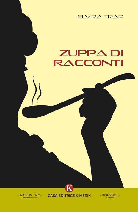 Zuppa di racconti - Elvira Trap - copertina
