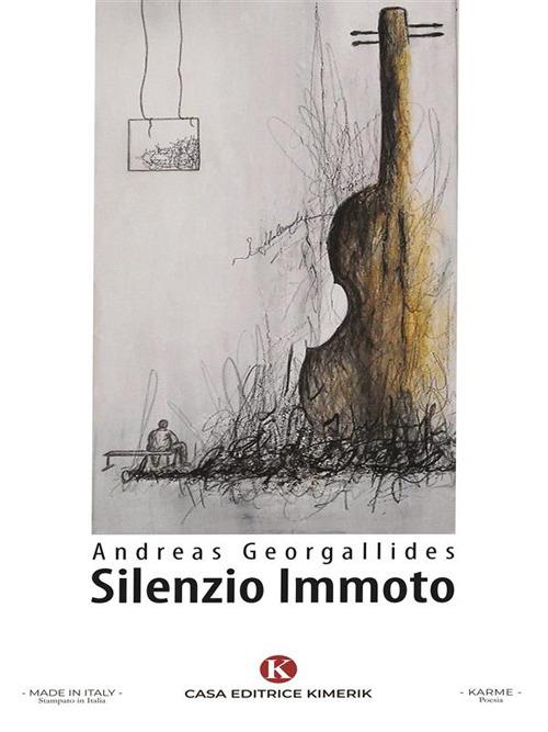 Silenzio immoto - Andreas Georgallides - ebook