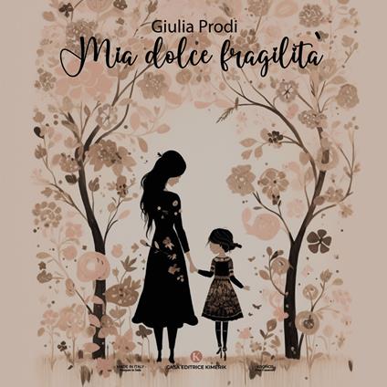 Mia dolce fragilità - Giulia Prodi - copertina
