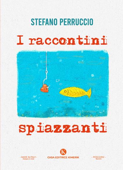 I raccontini spiazzanti - Stefano Perruccio - copertina