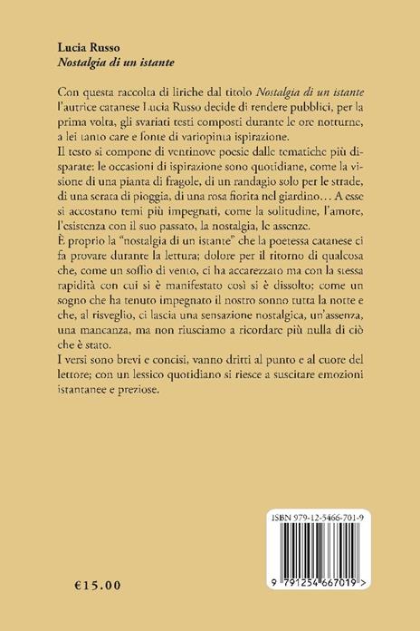 Nostalgia di un istante - Lucia Russo - 2