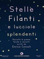 Stelle filanti e lucciole splendenti