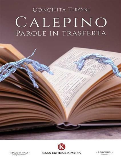 Calepino. Parole in trasferta - Conchita Tironi - ebook