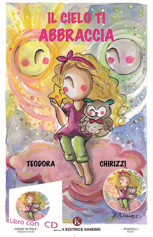 Il Cielo ti abbraccia - Teodora Chirizzi - copertina