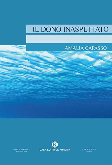 Il dono inaspettato - Amalia Capasso - copertina
