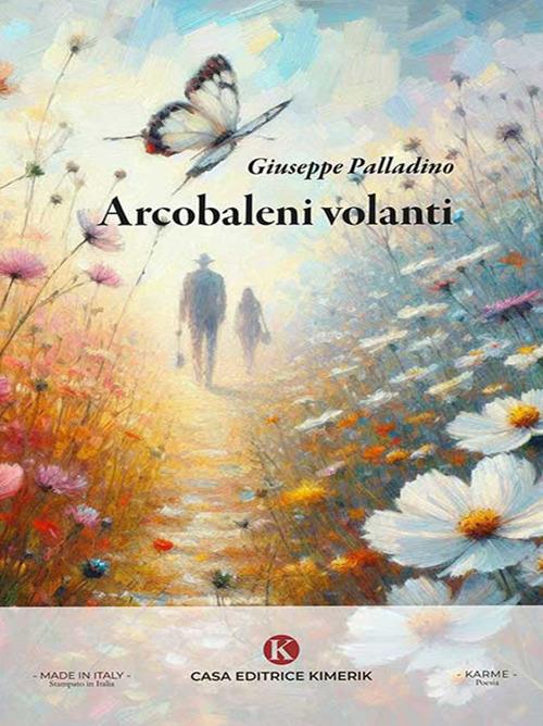 Arcobaleni volanti - Giuseppe Palladino - ebook