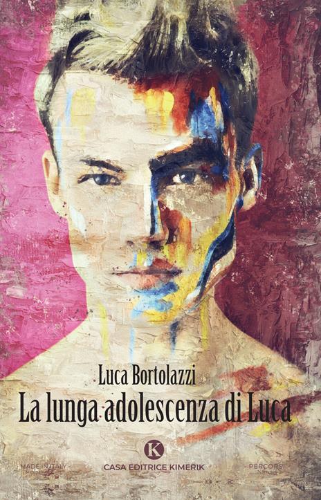 La lunga adolescenza di Luca - Luca Bortolazzi - copertina