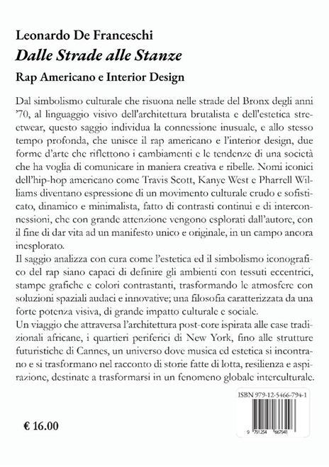 Dalle strade alle stanze. Rap americano e interior design - Leonardo De Franceschi - 2