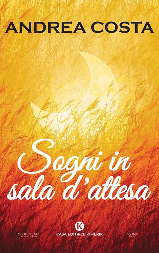 Sogni in sala d'attesa - Andrea Costa - copertina