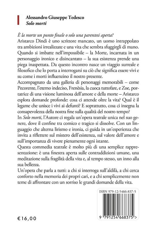 Solo morti - Alessandro Giuseppe Tedesco - 2