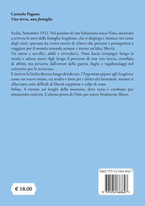 Una terra, una famiglia - Carmelo Pagano - 2