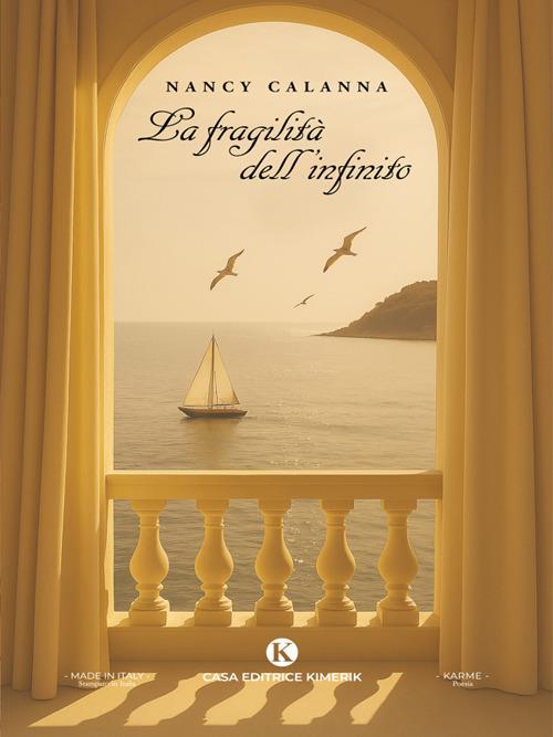 La fragilità dell'infinito - Nancy Calanna - ebook