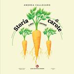 Storia di carote e altri racconti