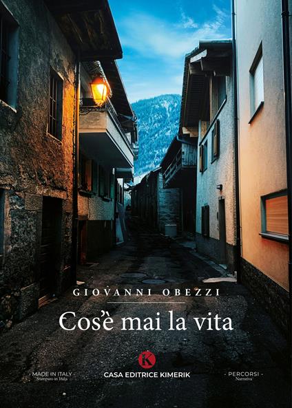 Cos'è mai la vita - Giovanni Obezzi - copertina