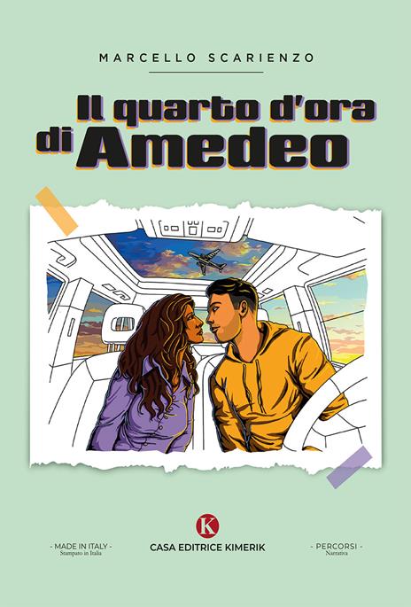 Il quarto d'ora di Amedeo - Marcello Scarienzo - copertina