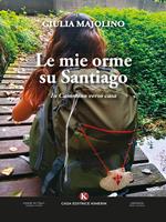 Le mie orme su Santiago