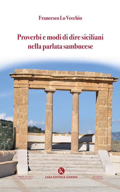 Proverbi e modi di dire siciliani nella parlata sambucese - Francesco Lo Vecchio - copertina