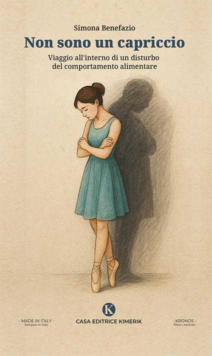 Non sono un capriccio. Viaggio all'interno di un disturbo del comportamento alimentare - Simona Benefazio - copertina