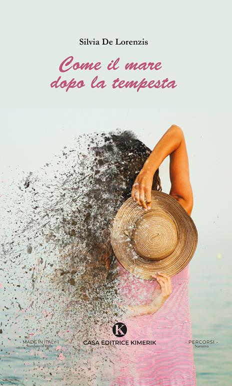 Come il mare dopo la tempesta - Silvia De Lorenzis - copertina