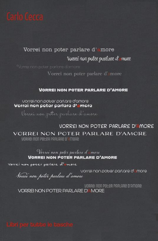 Vorrei non poter parlare d'amore - Carlo Cecca - copertina