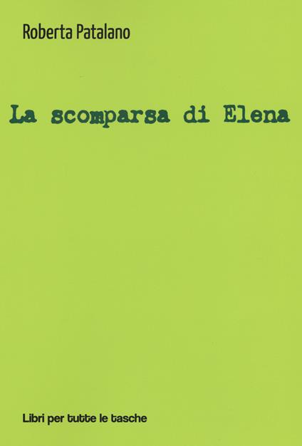 La scomparsa di Elena - Roberta Patalano - copertina