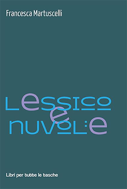 Lessico e nuvole - Francesca Martuscelli - copertina